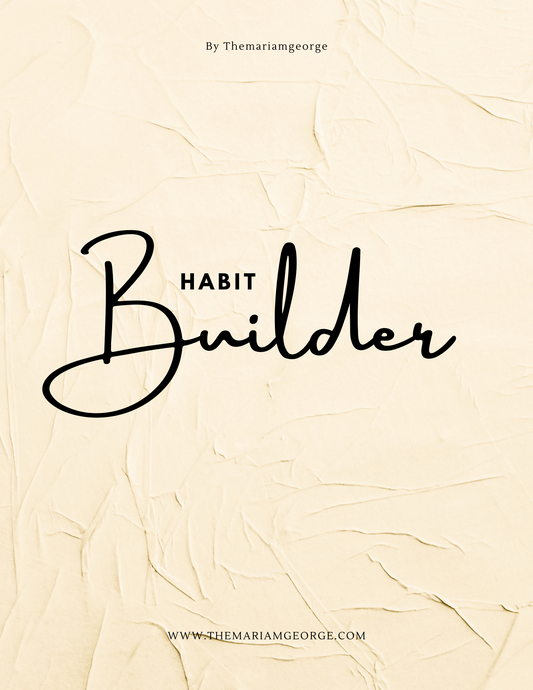 The Habit builder- Workout Edition