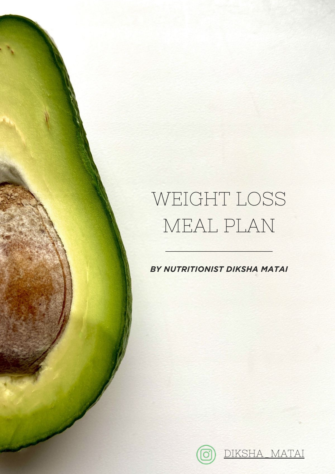 WEIGHT LOSS MEAL PLAN by Nutritionist Diksha