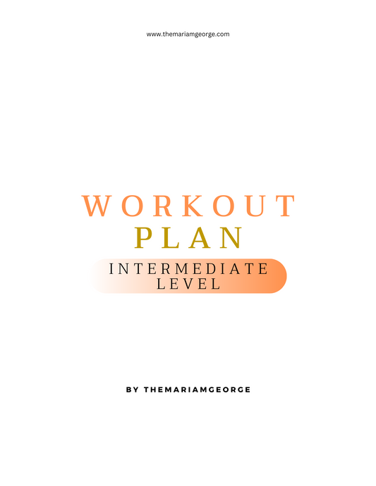Personal Workout Plan- Intermediate Level