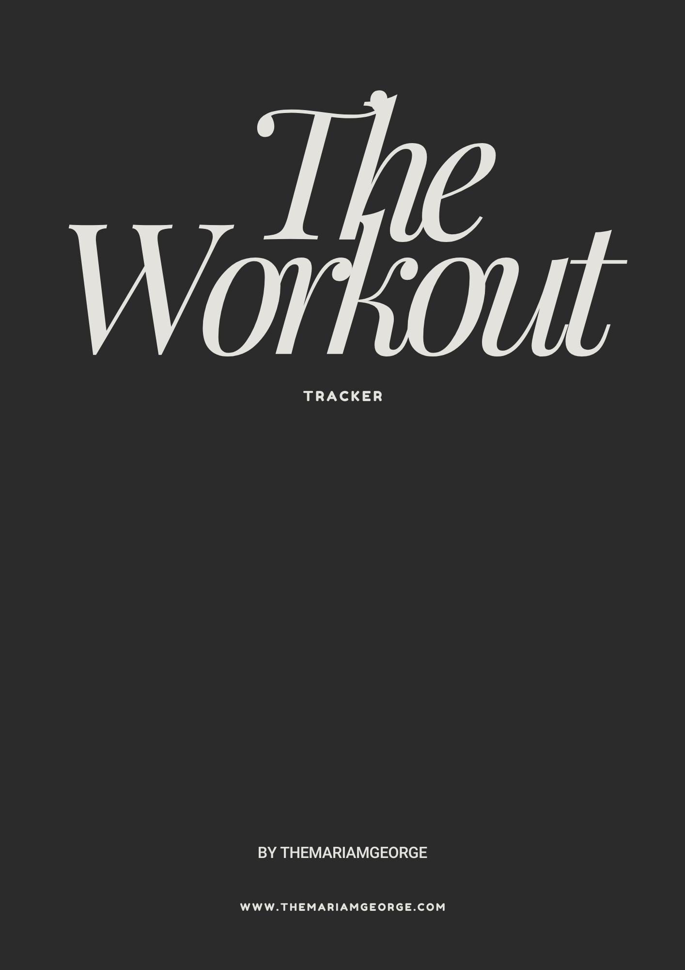 The Workout Tracker THE MARIAM GEORGE the-workout-tracker-the-mariam-george